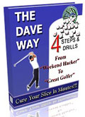 The Dave Way Anti-slice golf swing systems